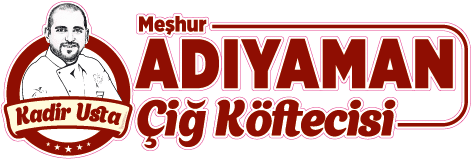 Adıyaman ÇiğKöfte Kadir Usta